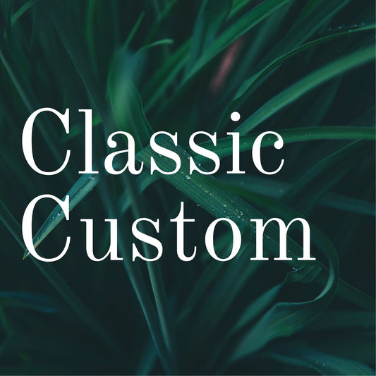 Classic Custom